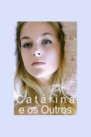 Catarina ‘nın Değişimi erotik film